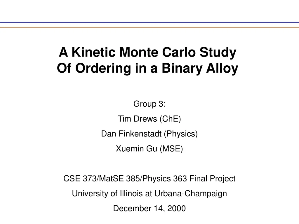 a kinetic monte carlo study of ordering