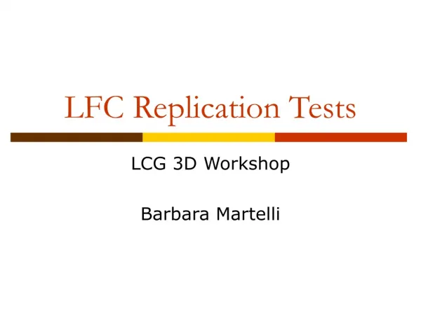 LFC Replication Tests