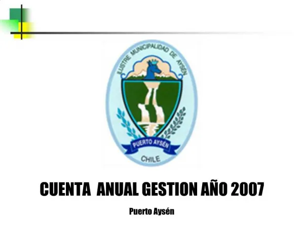 CUENTA ANUAL GESTION A O 2007 Puerto Ays n