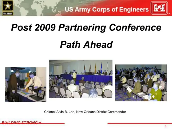 Post 2009 Partnering Conference Path Ahead