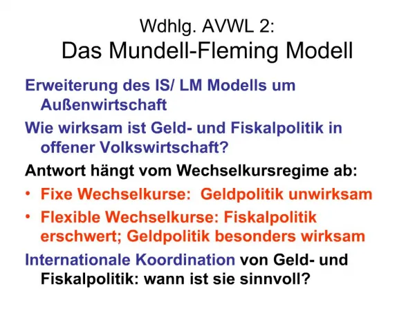 Wdhlg. AVWL 2: Das Mundell-Fleming Modell