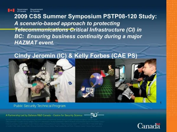 2009 CSS Summer Symposium PSTP08-120 Study: A scenario-based approach to protecting Telecommunications Critical Infras