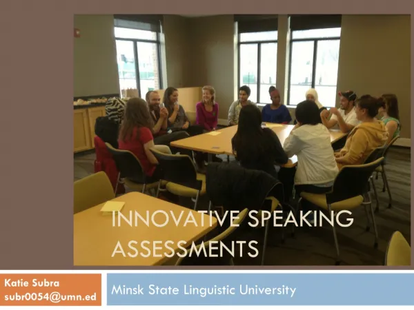 Innovative Speaking Assessments