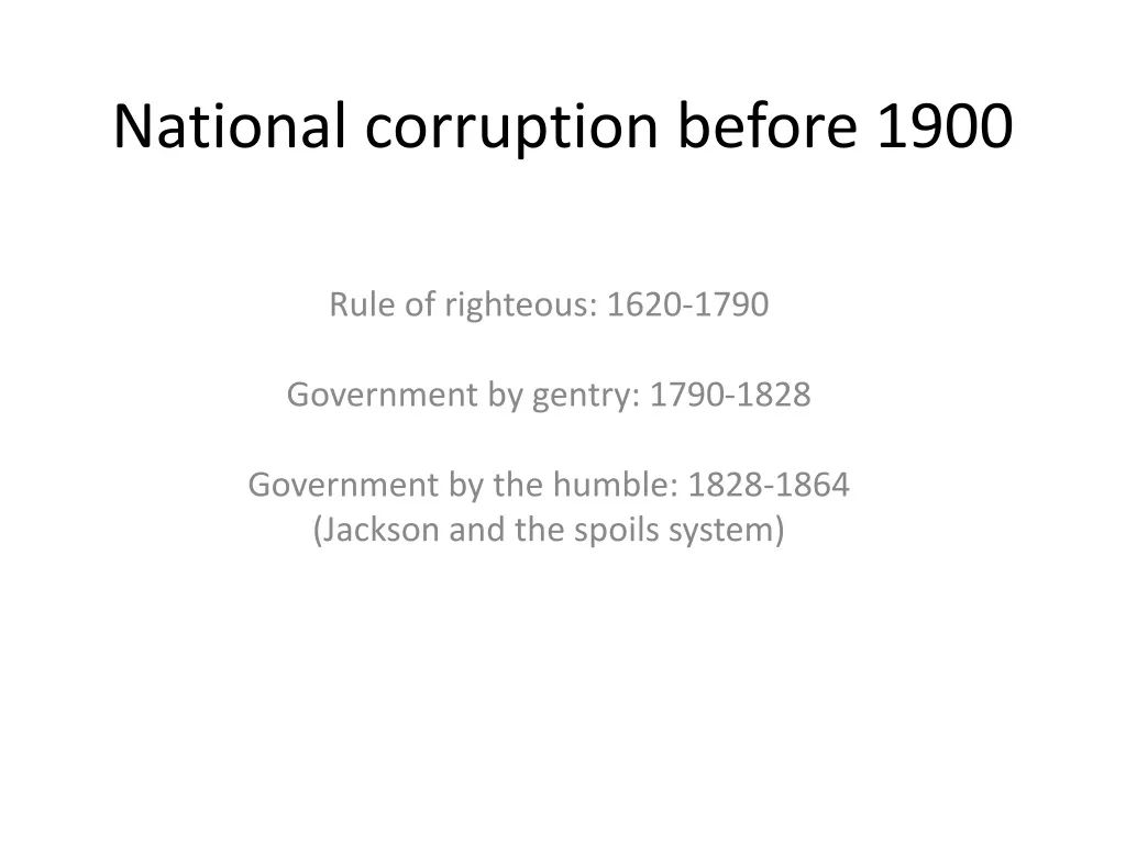 national corruption before 1900