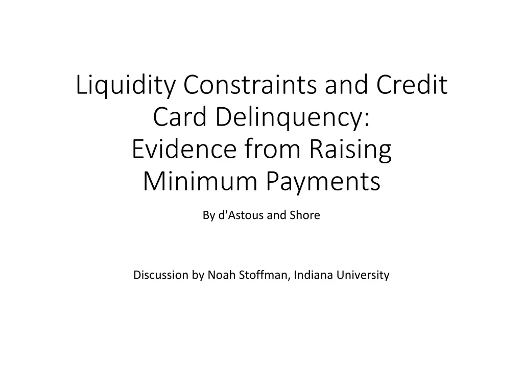 liquidity constraints and credit card delinquency evidence from raising minimum payments