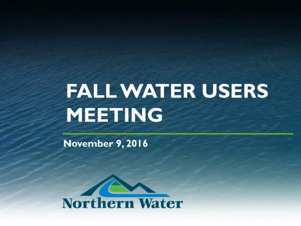 Fall Water users meeting