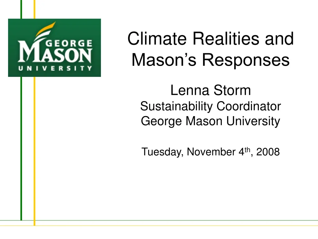 climate realities and mason s responses