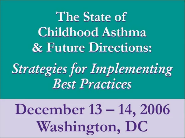 Effectiveness of Community Based Interventions for Children with Asthma