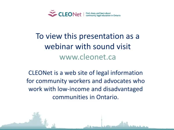 To view this presentation as a webinar with sound visit cleonet