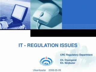 IT - REGULATION ISSUES - slide 1