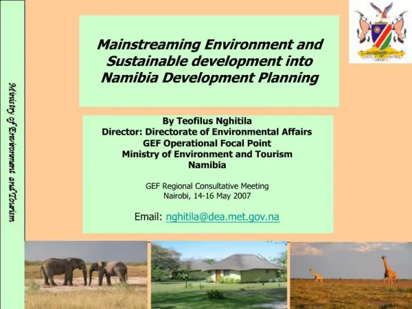 Mainstreaming Environment and Sustainable development into Namibia Development Planning
