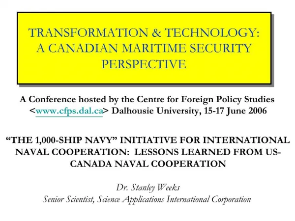 TRANSFORMATION TECHNOLOGY: A CANADIAN MARITIME SECURITY PERSPECTIVE
