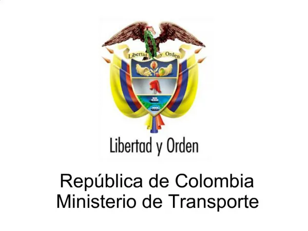 Rep blica de Colombia Ministerio de Transporte
