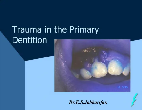 Trauma in the Primary Dentition
