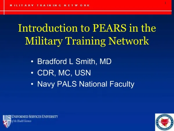Introduction to PEARS in the Military Training Network