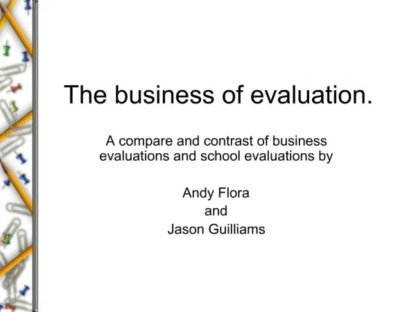The business of evaluation.
