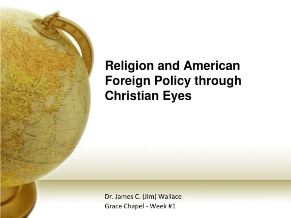 Religion and American Foreign Policy through Christian Eyes