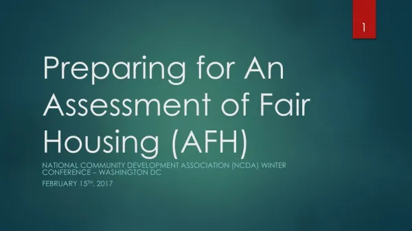 Preparing for An Assessment of Fair Housing (AFH)