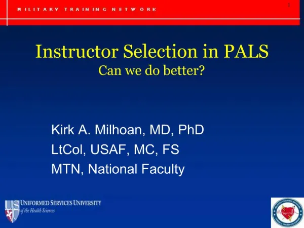 Instructor Selection in PALS Can we do better