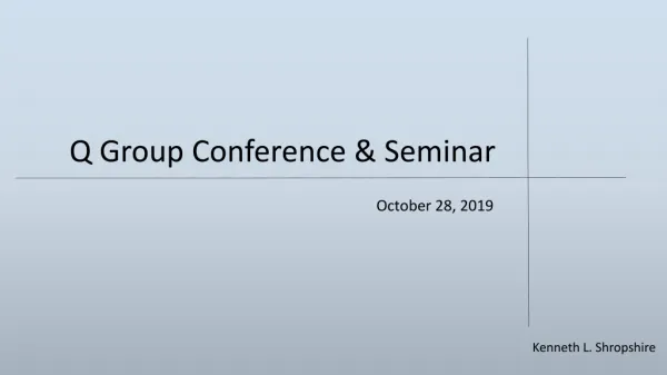 Q Group Conference &amp; Seminar