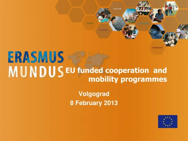 EU funded cooperation and mobility programmes