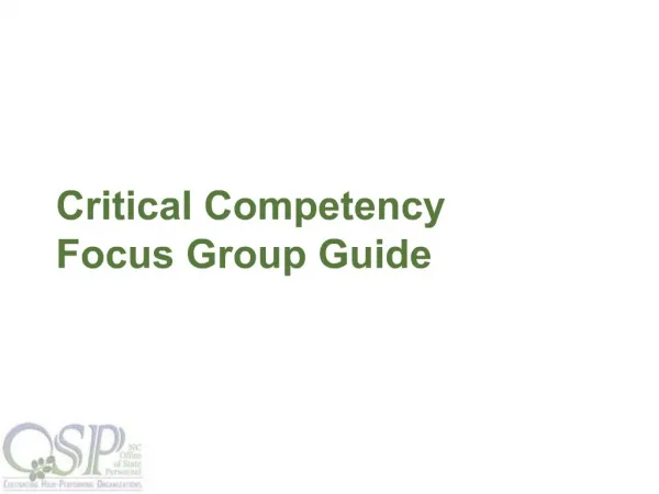 Critical Competency Focus Group Guide