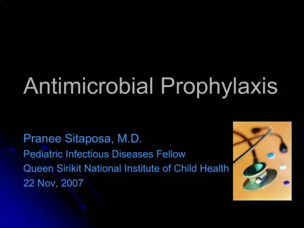 Antimicrobial Prophylaxis