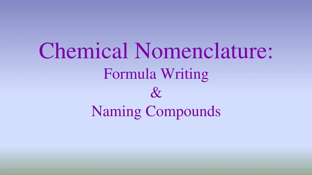 chemical nomenclature formula writing naming compounds