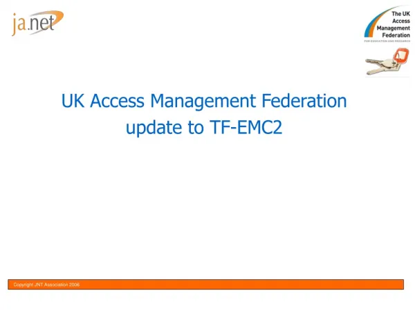 UK Access Management Federation update to TF-EMC2