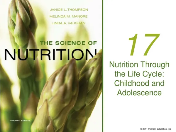 Nutrition Through the Life Cycle: Childhood and Adolescence