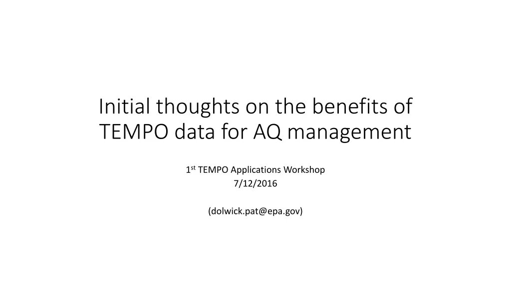 initial thoughts on the benefits of tempo data for aq management