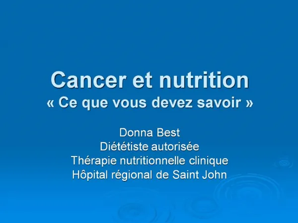 Cancer et nutrition Ce que vous devez savoir