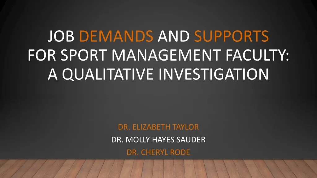 job demands and supports for sport management faculty a qualitative investigation