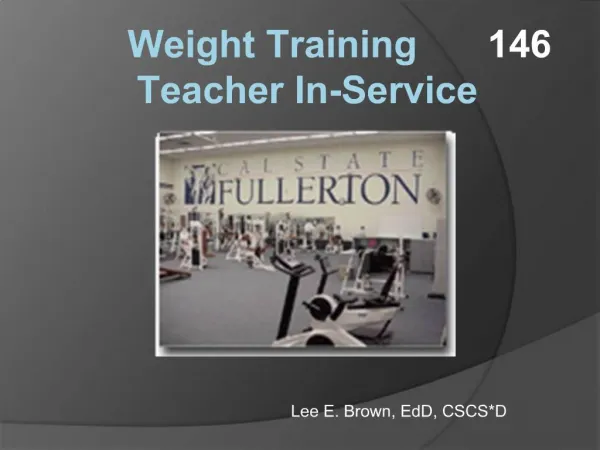 Weight Training 146 Teacher In-Service