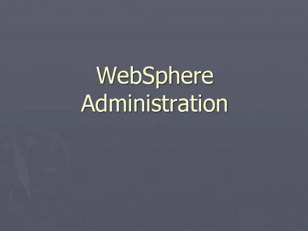WebSphere Administration