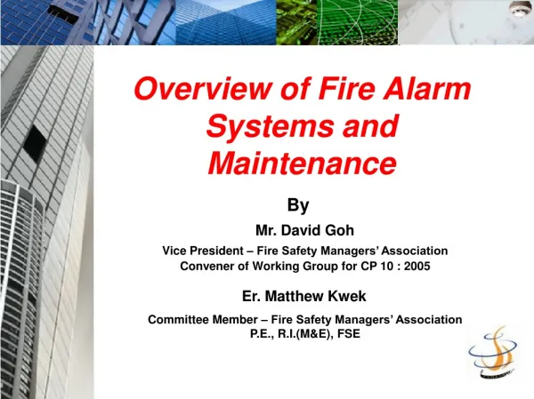 Overview of Fire Alarm Systems and Maintenance