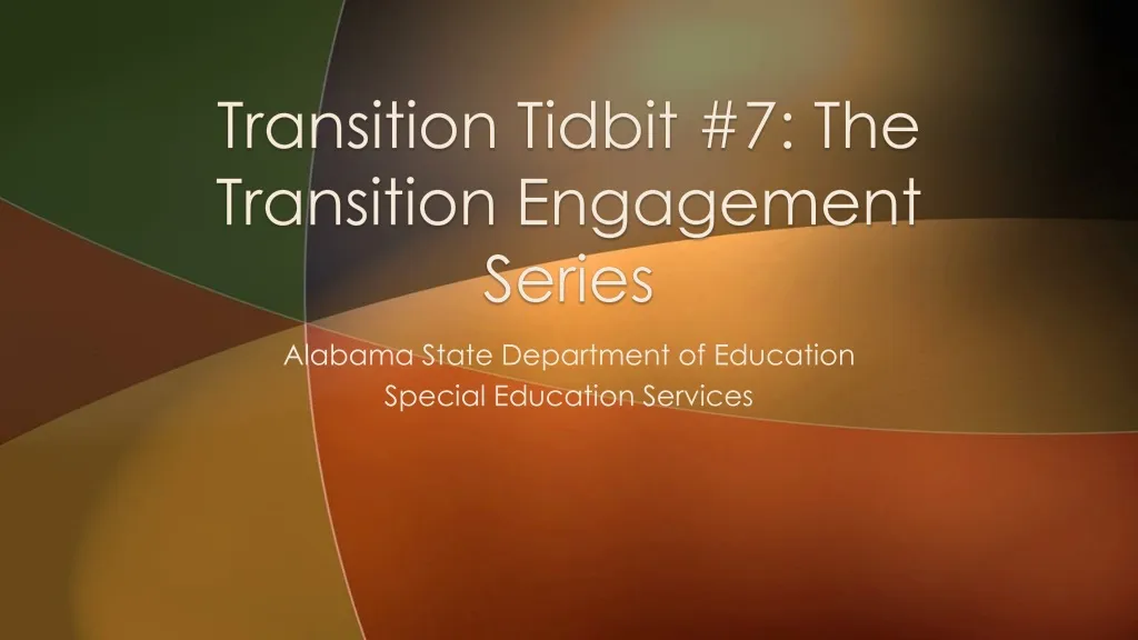 transition tidbit 7 the transition engagement series