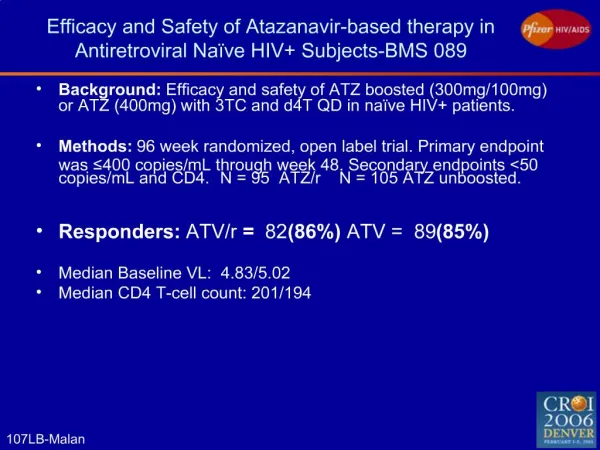 Efficacy and Safety of Atazanavir-based therapy in Antiretroviral Na ve HIV Subjects-BMS 089