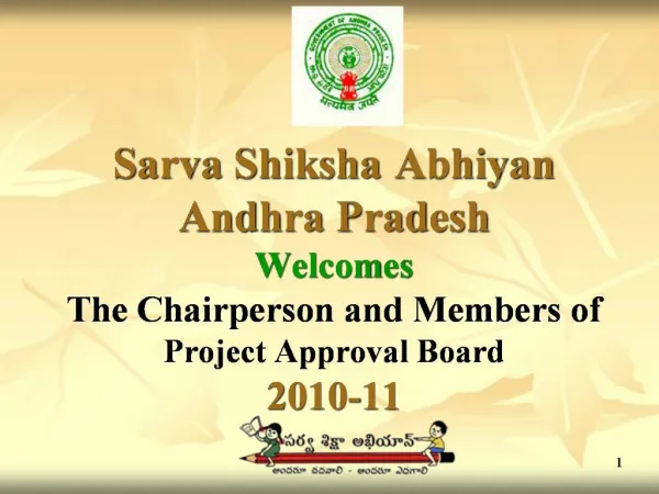Sarva Shiksha Abhiyan Andhra Pradesh Welcomes The Chairperson and Members of Project Approval Board 2010-11