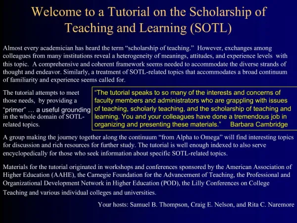 Welcome to a Tutorial on the Scholarship of Teaching and Learning SOTL