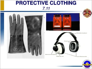 PROTECTIVE CLOTHING 7.11 - slide 1