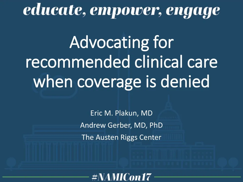 advocating for recommended clinical care when coverage is denied