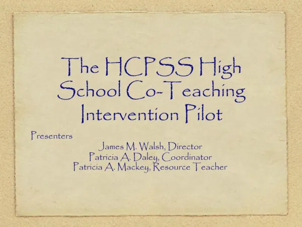The HCPSS High School Co-Teaching Intervention Pilot