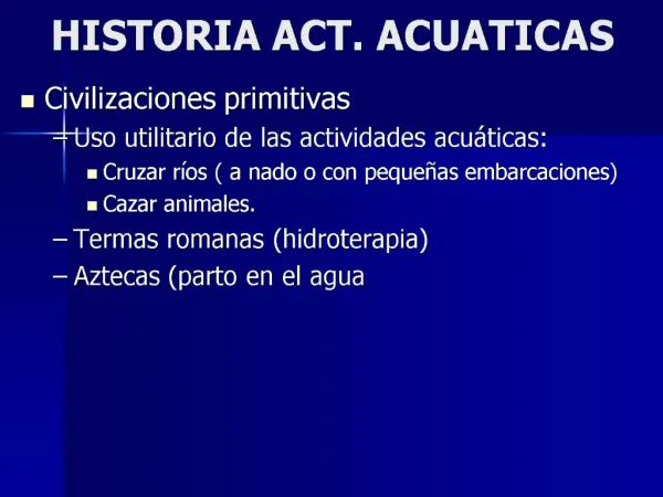 HISTORIA ACT. ACUATICAS