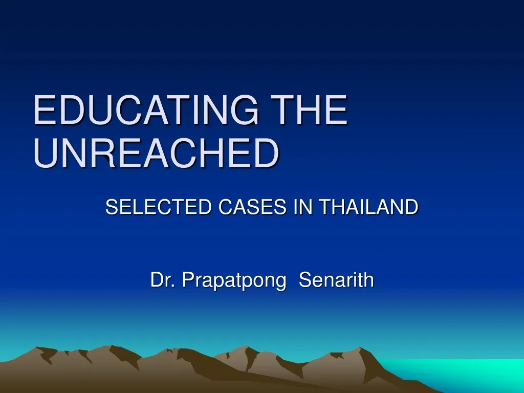 educating the unreached