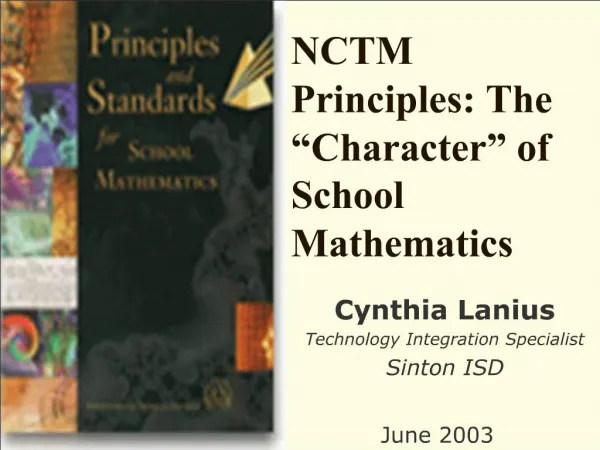 NCTM Principles: The Character of School Mathematics