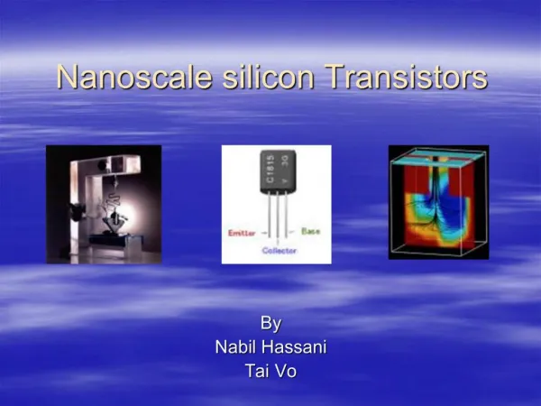 Nanoscale silicon Transistors