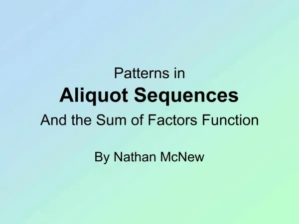 Patterns in Aliquot Sequences And the Sum of Factors Function