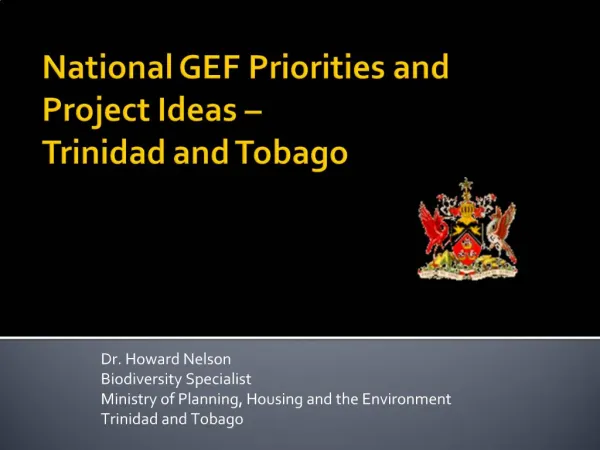 National GEF Priorities and Project Ideas Trinidad and Tobago