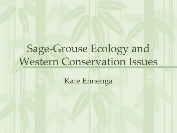 Sage-Grouse Ecology and Western Conservation Issues